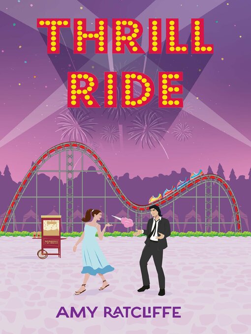 Title details for Thrill Ride by Amy Ratcliffe - Available